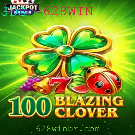 Descubra o Fascinante Universo de 100BlazingClover: A Emoção e Estratégia de 628WIN