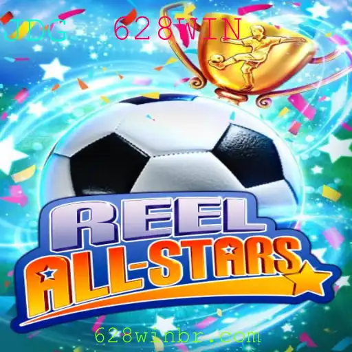 Explorando o Mundo de ReelAllStars: O Jogo do Momento com 628WIN